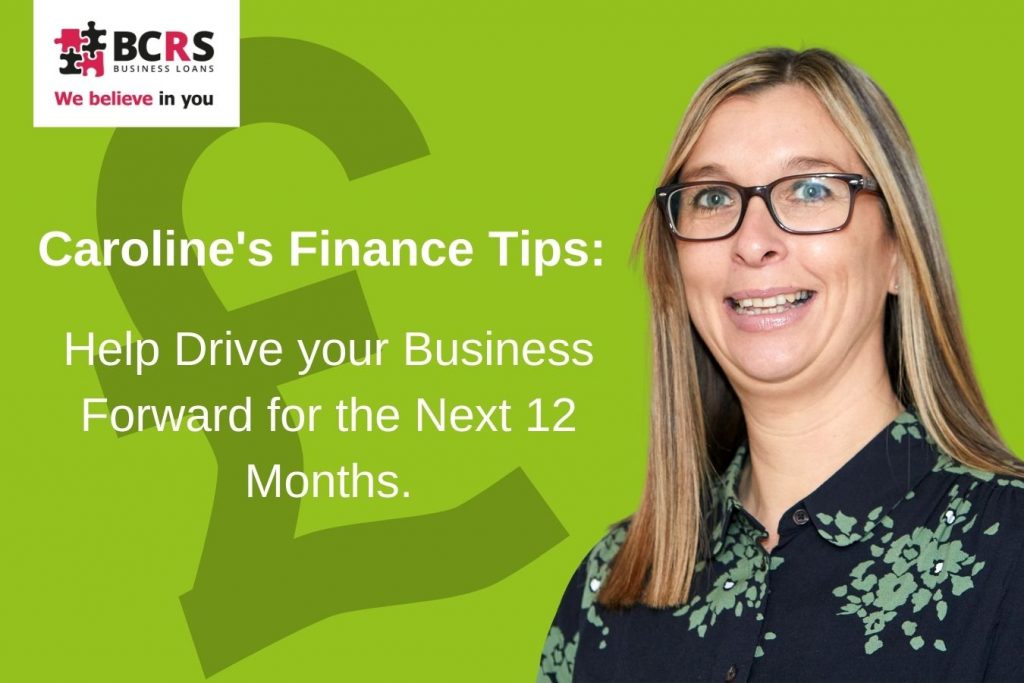 Caroline’s Finance Tips to Help Drive your Business Forward for the Next 12 Months
